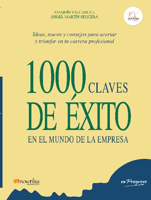 1000 claves de éxito en el mundo de la empresa