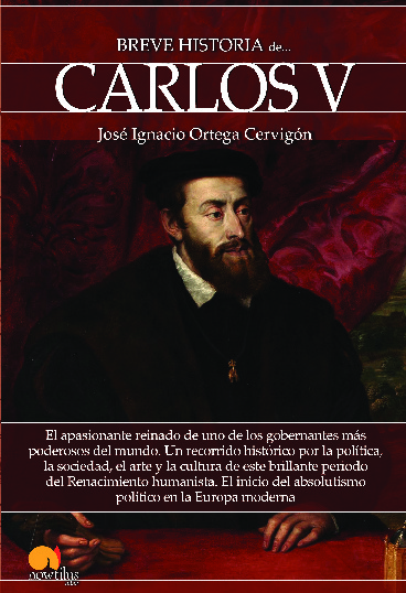 Breve historia de Carlos V