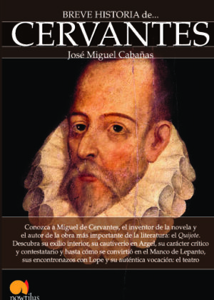 Breve historia de Cervantes