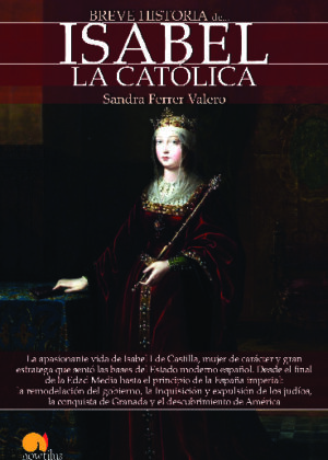 Breve historia de Isabel la Católica