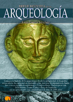 Breve historia de la arqueología