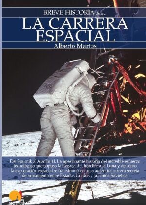 Breve historia de la carrera espacial