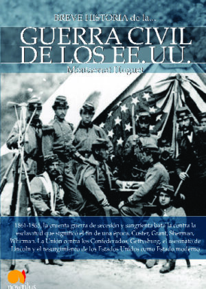 Breve historia de la guerra civil de los Estados Unidos