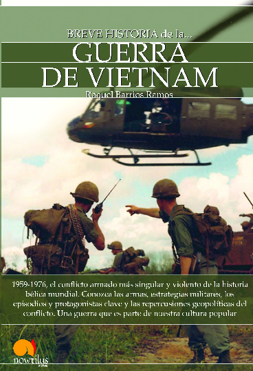 Breve historia de la Guerra de Vietnam