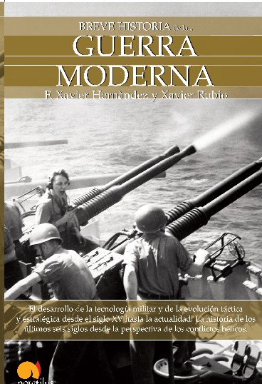 Breve historia de la guerra moderna