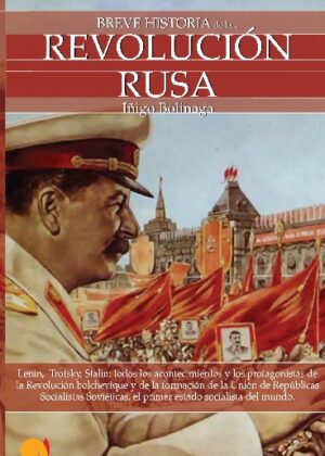 Breve historia de la Revolución rusa