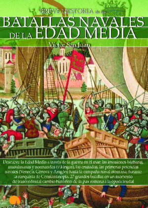 Breve historia de las Batallas navales de la Edad Media