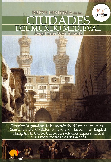 Breve historia de las ciudades del mundo medieval