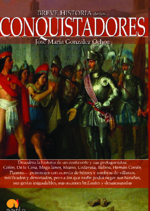 Breve historia de los conquistadores