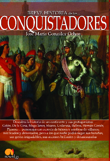 Breve historia de los conquistadores