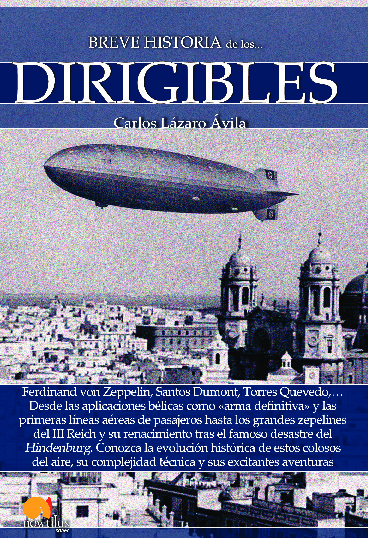 Breve historia de los dirigibles