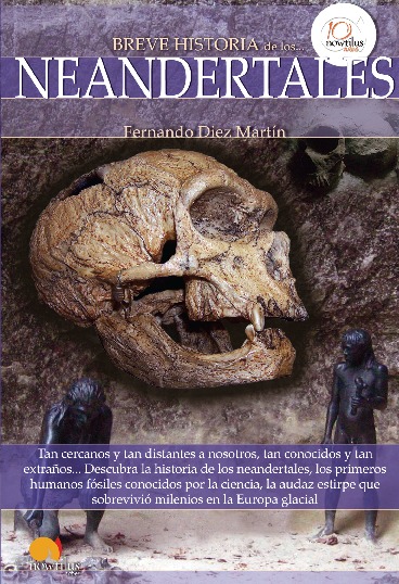 Breve historia de los neandertales