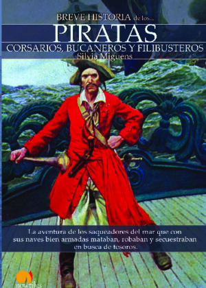 Breve historia de los piratas