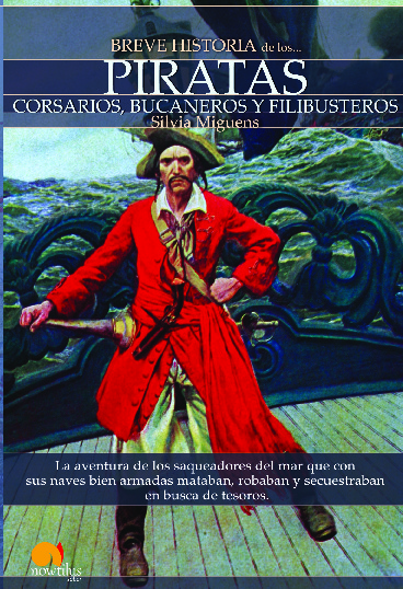 Breve historia de los piratas