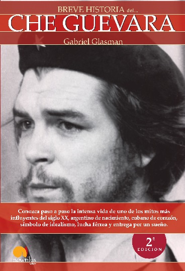 Breve historia del Che Guevara