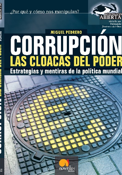 Corrupción, las cloacas del poder