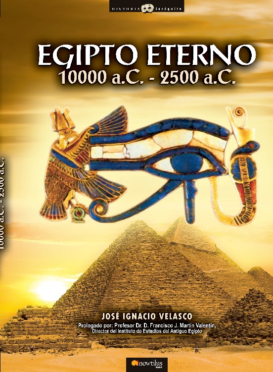 Egipto eterno, 10000 -2500 A.C.