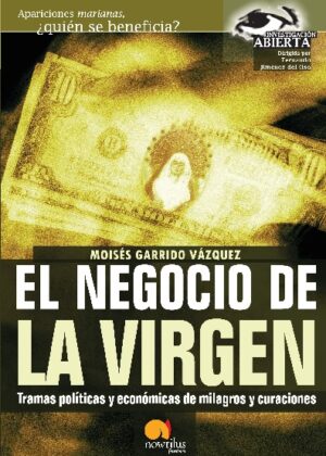 El negocio de la Virgen