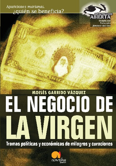 El negocio de la Virgen