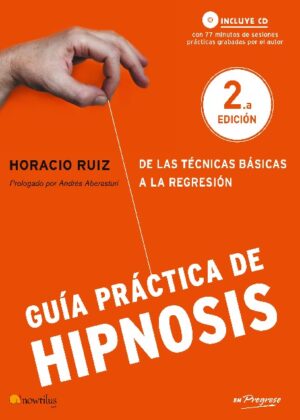 Guía práctica de hipnosis