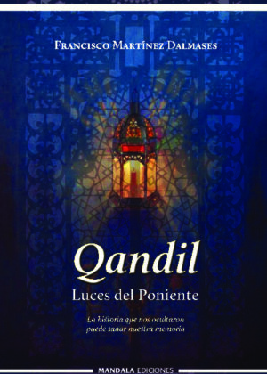 Qandil. Luces del poniente