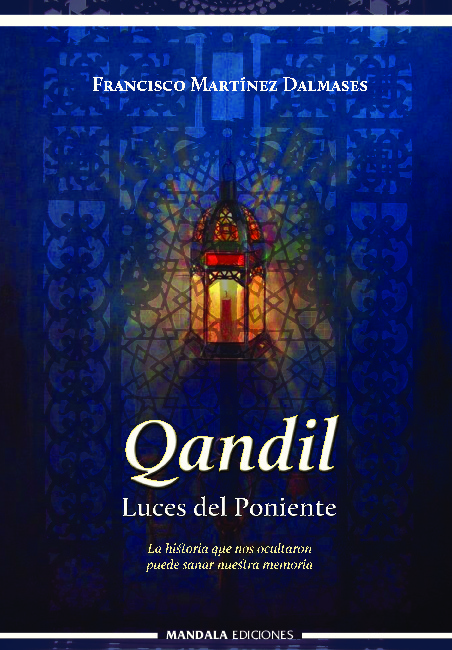 Qandil. Luces del poniente