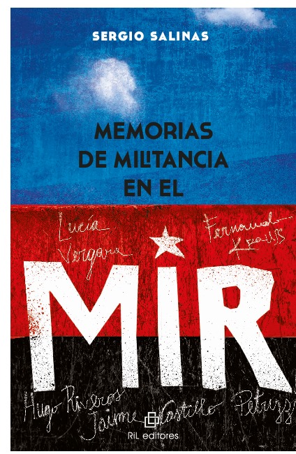 Memorias de militancia en el MIR