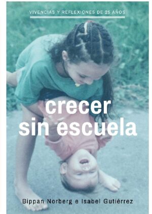 Crecer sin escuela