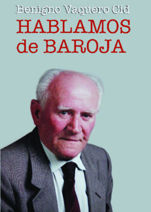 Hablamos de Baroja