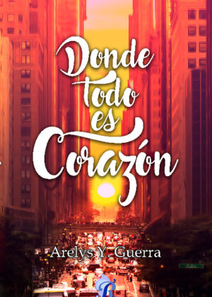 Dónde todo es corazón