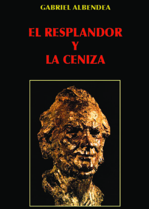 El resplandor y la ceniza