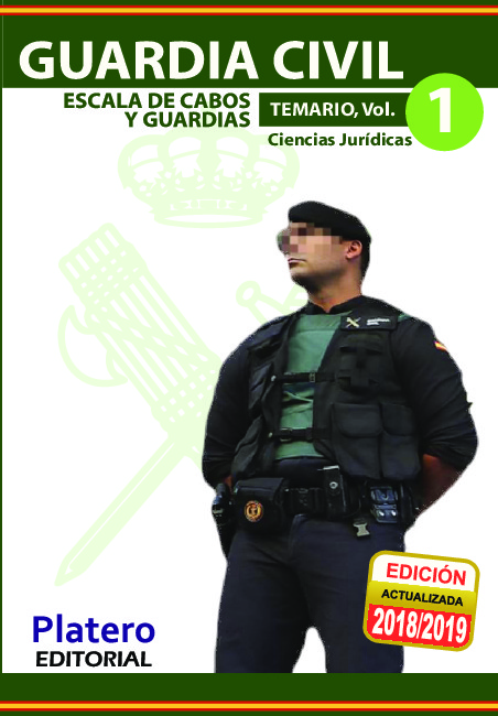 Guardia Civil Escala de Cabos y Guardias Temario Vol. 1