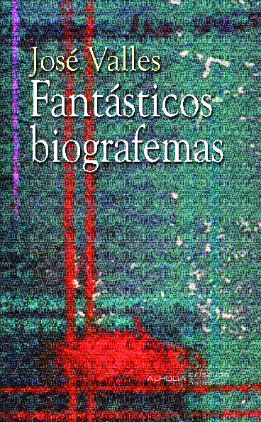 Fantásticos biografemas