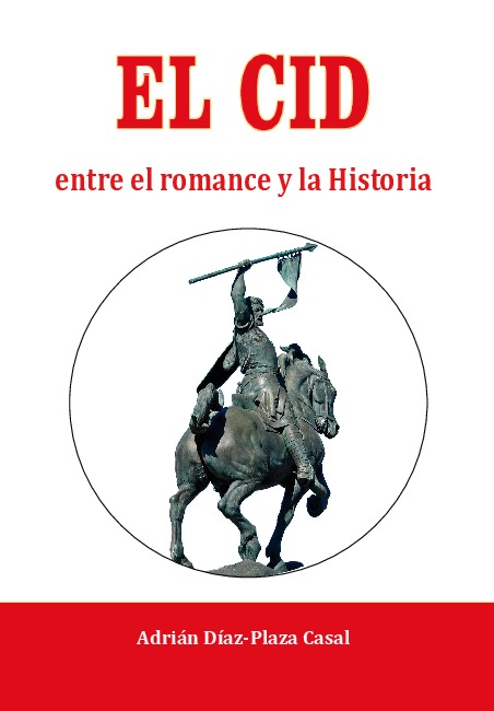 EL Cid entre el romance y la historia