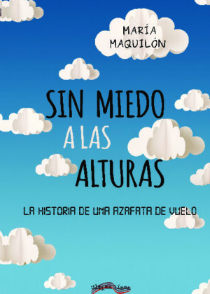 Sin miedo a las alturas