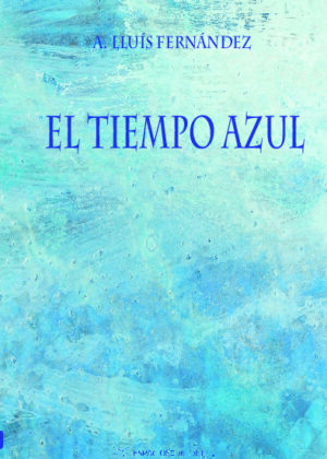 El Tiempo Azul