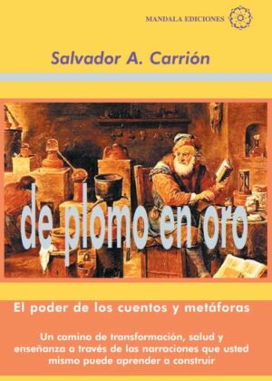 De plomo en oro