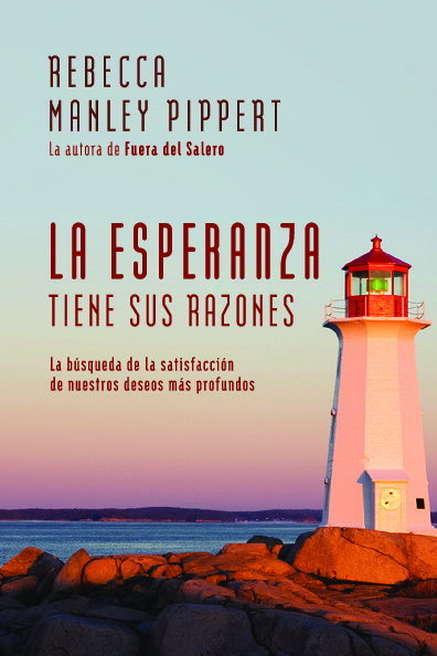 La esperanza tiene sus razones. La búsqueda de la satisfacción de nuestros deseos más profundos