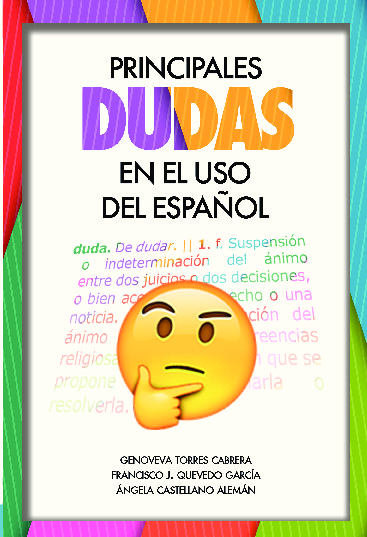 Principales dudas en el uso del español