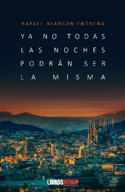 Ya no todas las noches podrán ser la misma