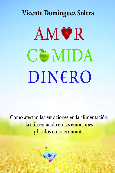 Amor comida dinero