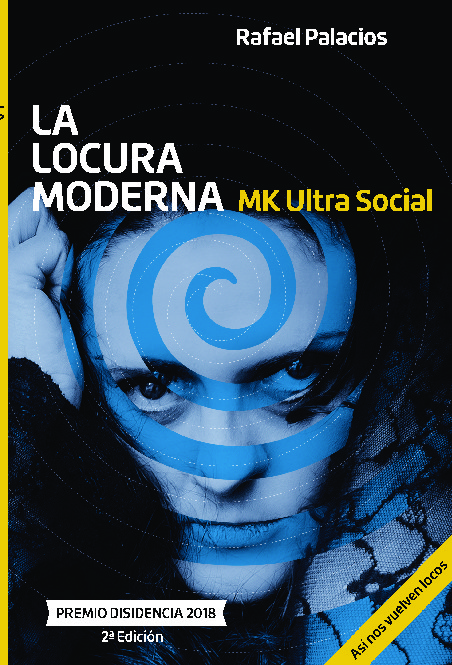 La locura moderna