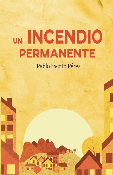 Un incendio permanente