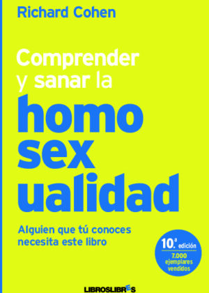 Comprender y sanar la homosexualidad