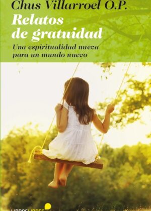 Relatos de gratuidad