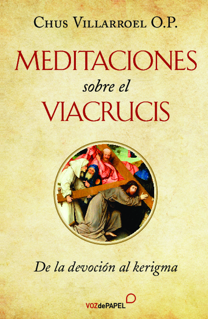 Meditaciones sobre el Viacrucis