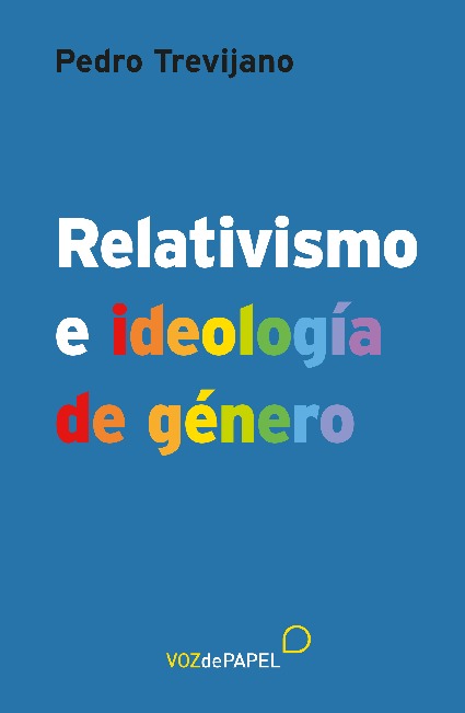 Relativismo e ideología de género