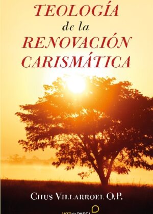 Teología de la Espiritualidad Carismática