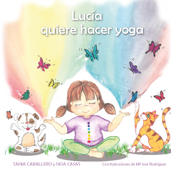 Lucía quiere hacer yoga (tapa blanda)