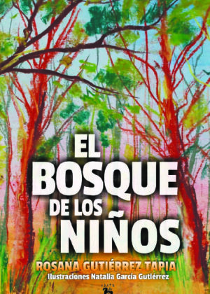 EL BOSQUE DE LOS NIÑOS